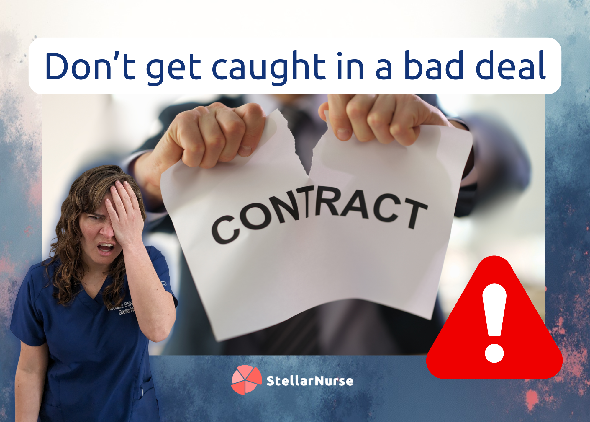 Frustrated nurse facepalming as hands tear a contract, with a warning sign, on avoiding bad deals