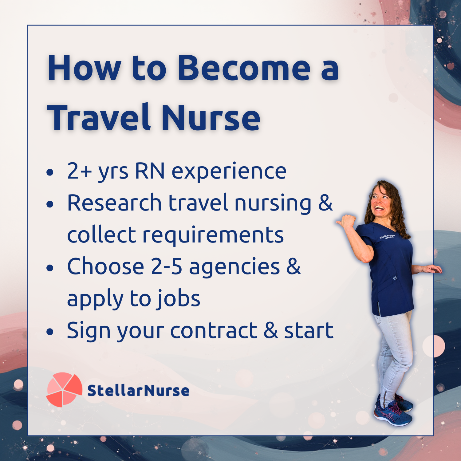 Educational image titled how to become a travel nurse featuring step list and a cheerful nurse standing in blue scrubs.