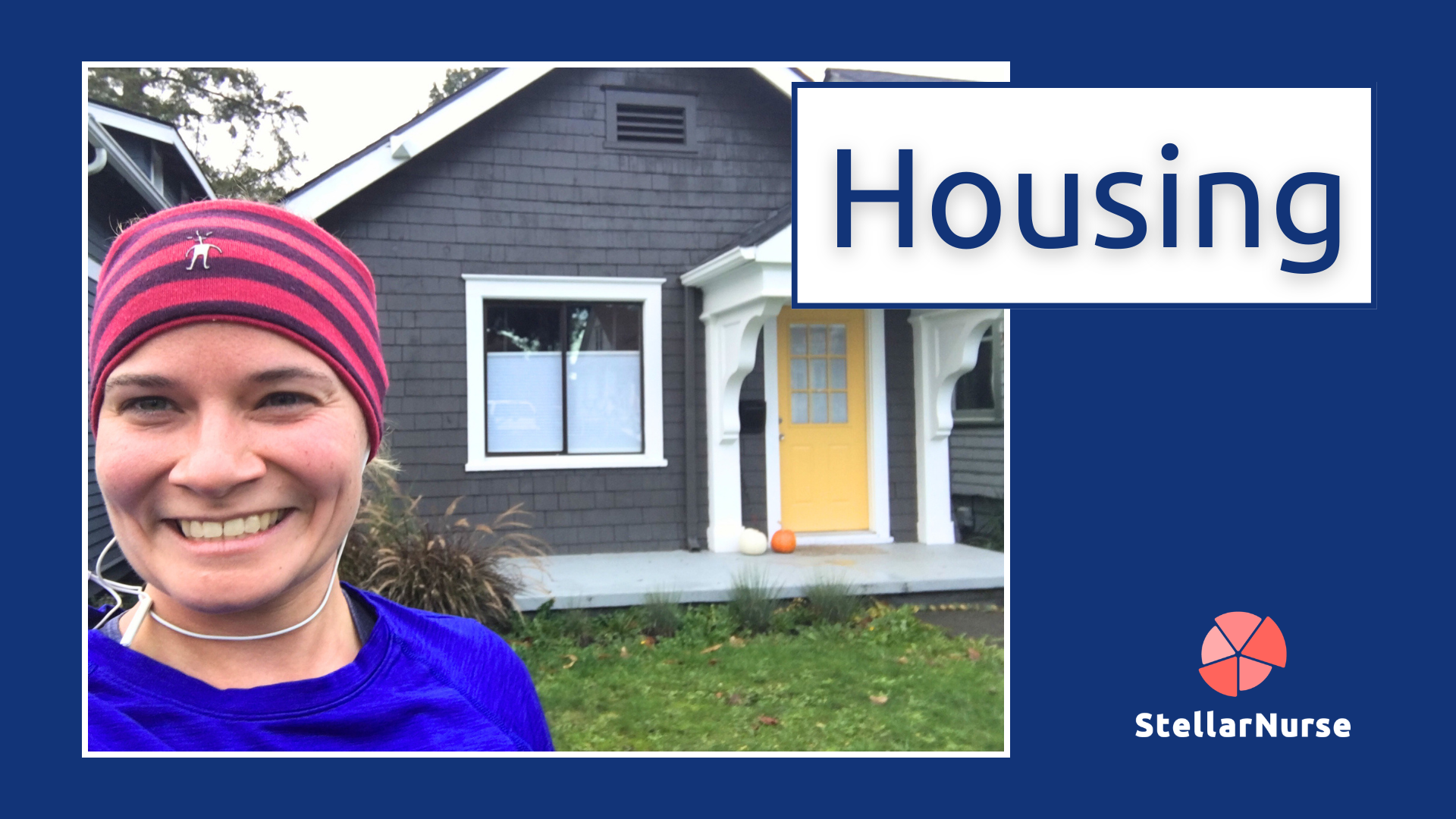 Travel nurse in a striped headband outside a cottage-style rental with a yellow front door and a porch pumpkin.