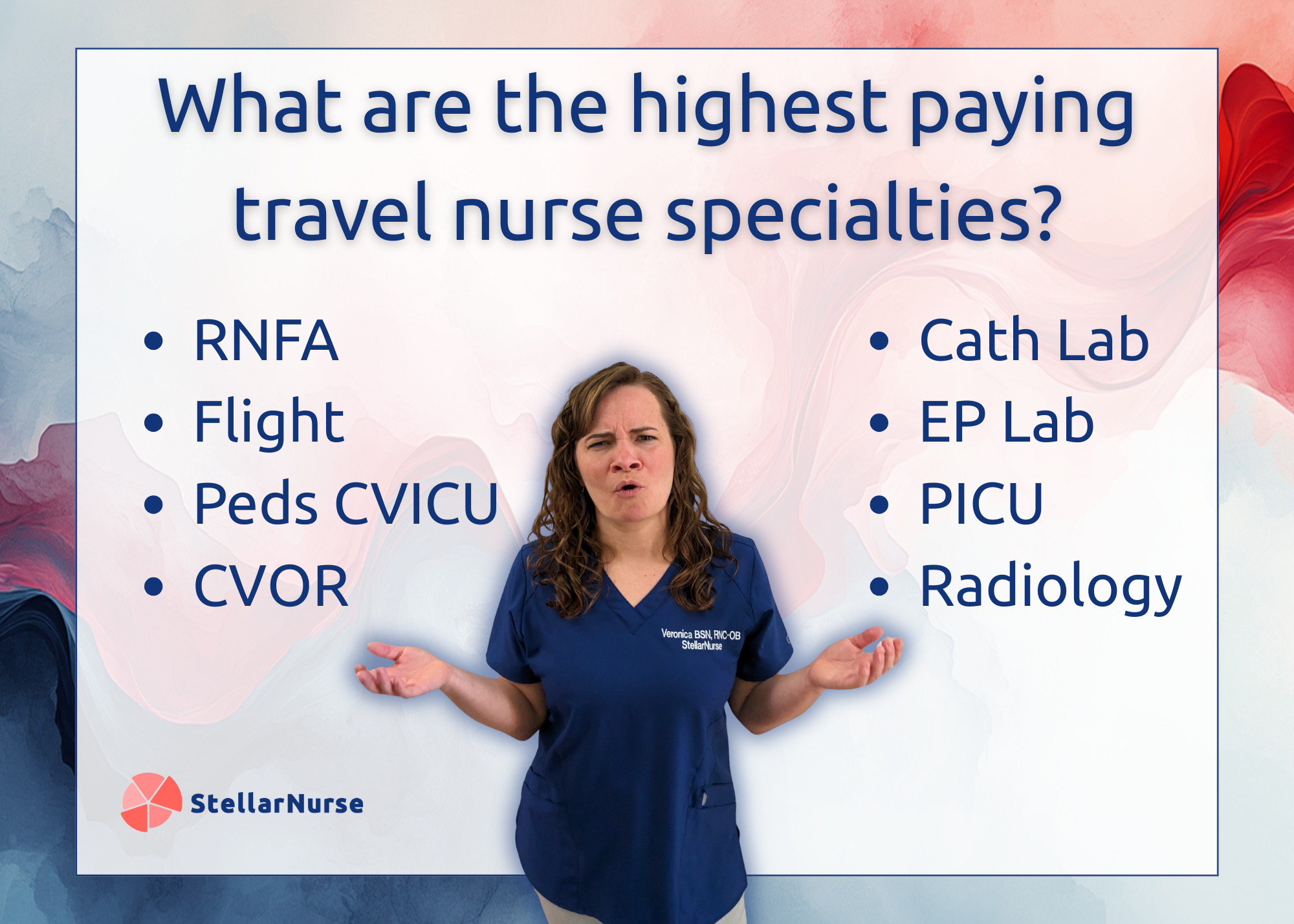 What are the highest-paying travel nurse specialties? Nurse with a list including RNFA, Flight, PICU
