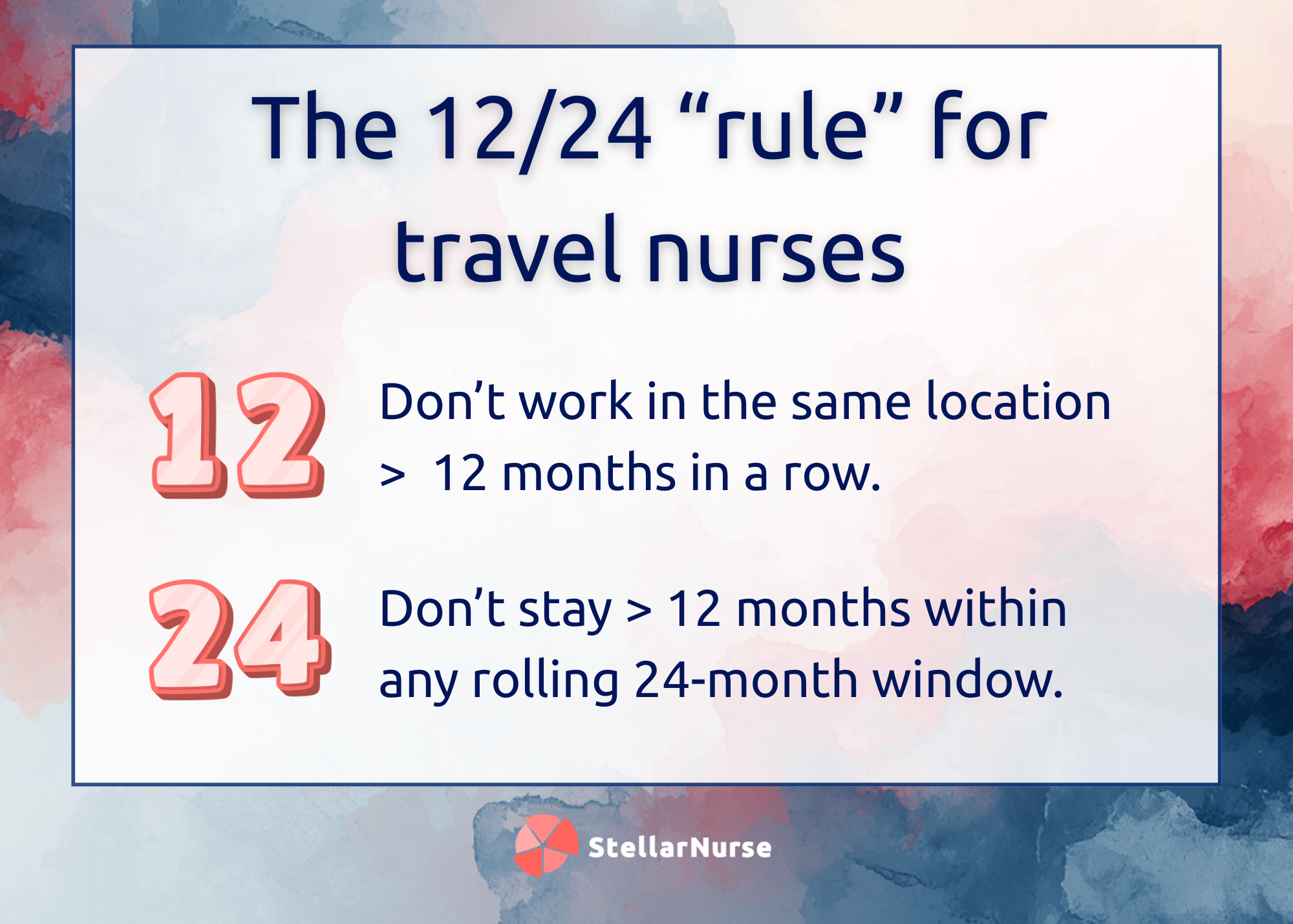 Graphic showing the 12/24 rule: don't work one location beyond 12 months in a 24-month window